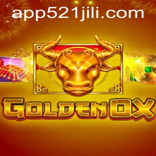 Exploring the World of GoldenOx: A 521jili Adventure